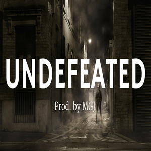 MGJ - Undefeated