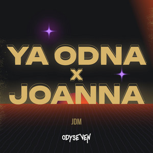 Odyseven - DJ YA ODNA X JOANNA TERBARU FULL