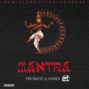 Mantra - Original by PROBASS ∆ HARDI