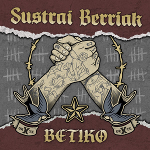 Zutik by Sustrai Berriak