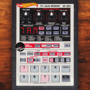 7 Am by Kevoe West, JuJu Rogers