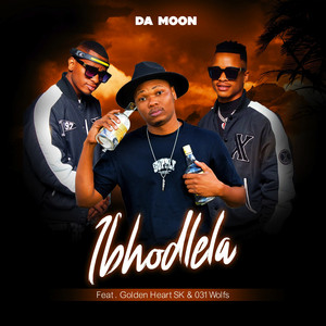 Ibhodlela by Da Moon, Golden Heart SK, 031 WOLFS
