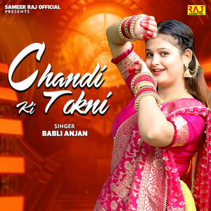 Chandi Ki Tokni by Babli Anjan, Rajstudio