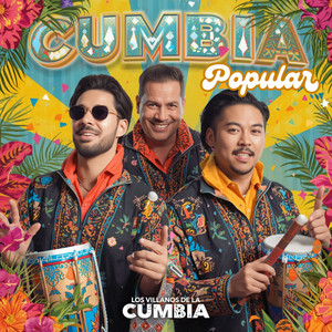 Los Villanos de la cumbia - Cumbia Popular