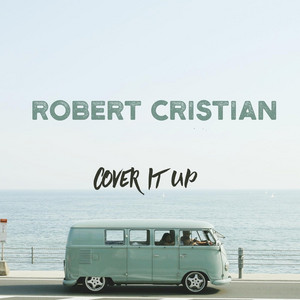 Cover It Up by Robert Cristian