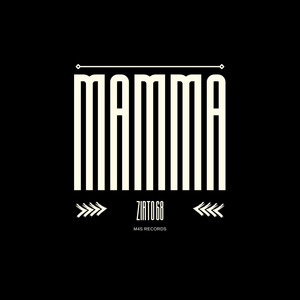 Mamma - Instrumental by Zirto 68