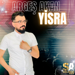 Argeş Akan - Yisra