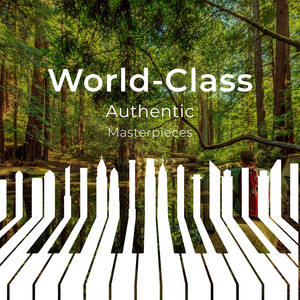 zZz World-Class Authentic Masterpieces zZz album