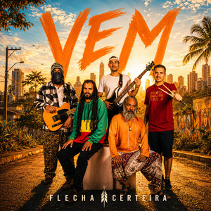 Vem by Flecha Certeira