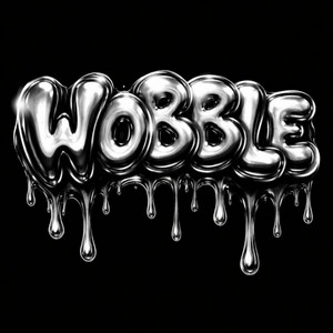 Wobble by Nasi Wonder, Charlesdidit, KaiOhhKen