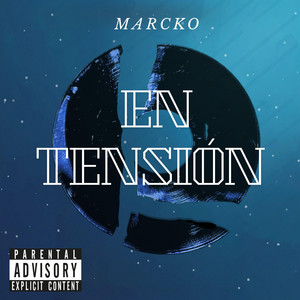 En Tensión by Marcko