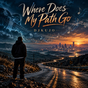 Where Does My Path Go by DJKUJO