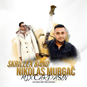 NIKOLAS MURGAČ A SKRILLEX BAND (MIX ČARDAŠOV)