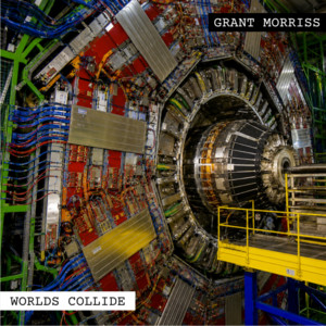 Worlds Collide by Grant Morriss