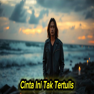 Cinta Ini Tak Tertulis by Ayhie