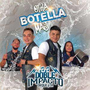 Otra Botella Más