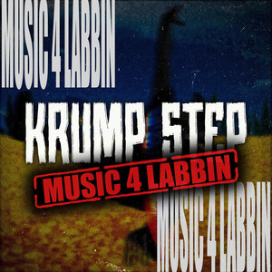 750.UA — KRUMP STEP - MUSIC 4 LABBIN