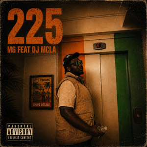 225 by MG., Dj McLa