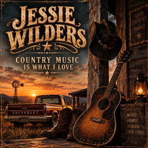 Country Music Is What I love by Jessie Wilders