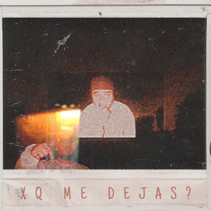 Xq Me Dejás? by Posty, Evan Bitz