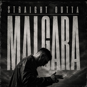 STRAIGHT OUTTA MALGARA by C PAPAIOANNNOU
