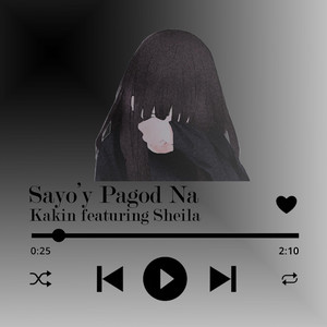 Sayo'y Pagod Na