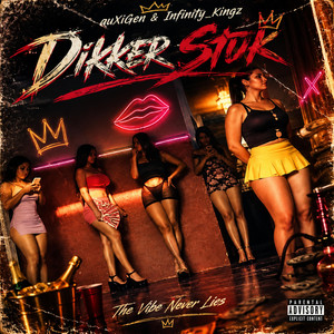 Dikker Stuk by auXiGen, Rayder_8280, Infinity_kings, XMonie80