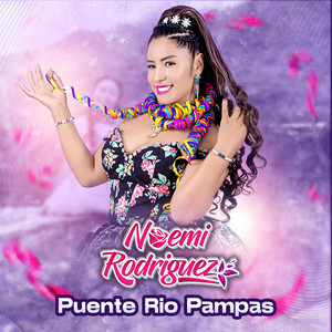 Noemi Rodriguez - Puente Río Pampas (Pumpin Fajardino)
