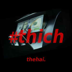 THÍCH by thehai.