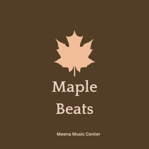 Meena Music Center - Maple Beats