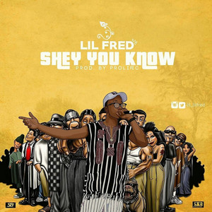Shey you know