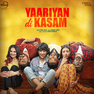 Kamal Khan - Yaariyan Di Kasam