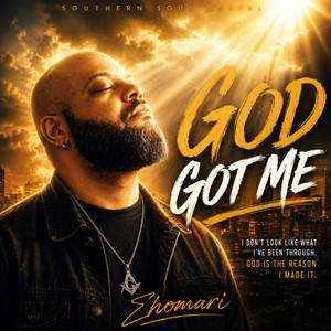 God Got Me by Σhomari
