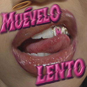 muévelo lento