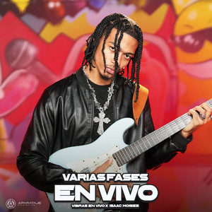 VARIAS FASES - En Vivo by Vibras En Vivo, Isaac moises