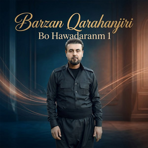 Barzan Qarahanjiri - Ba Namayak Ashqt Bwm