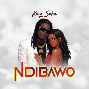 King Saha - Ndibawo