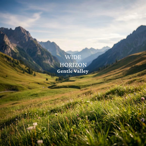 Gentle Valley by WIDE HORIZON