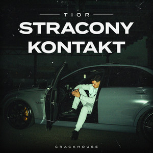 Tior & CrackHouse - Stracony kontakt