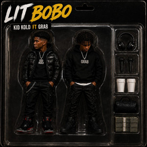 Lit Bobo by Kid kold, Gra8