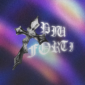 PIÙ FORTI by BZZ, BALLIN, JÜLI, Jaque Verde