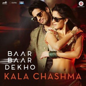 Kala Chashma (From "Baar Baar Dekho")