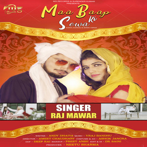 Maa Baap Ki Sewa by Raj Mawer