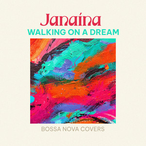 Walking On a Dream by Janaína
