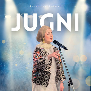 Jugni by Zartasha Zainab