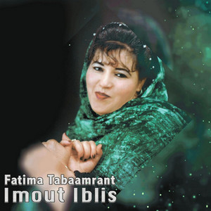 Tawsna n tmazirt ino (Album Imout Iblis 2016) by Fatima Tabaamrant