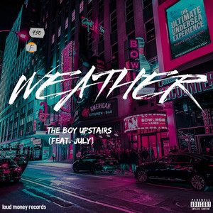weather by THE BOY UPSTAIRS, July