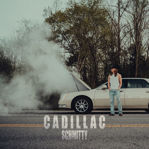 Schmitty - Cadillac