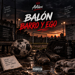 Balon Barro Y Ego by AALEX