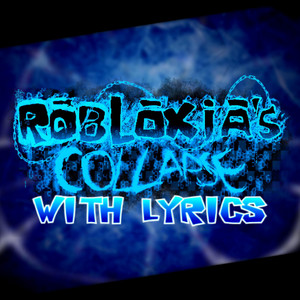 Siblings Till Death WITH LYRICS by Robloxia's Collapse